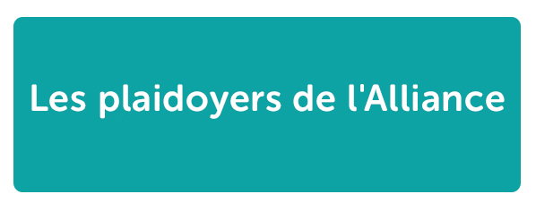 Les plaidoyers de l’Alliance